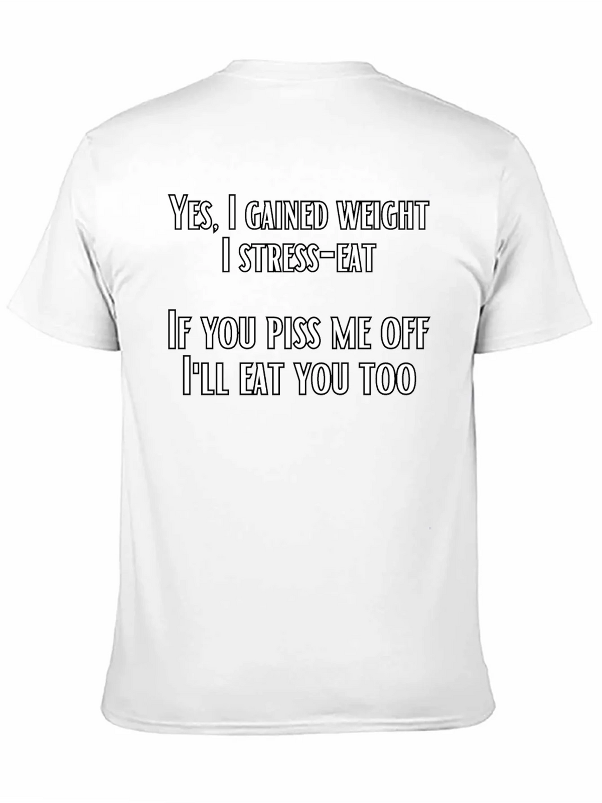 Funny Stress-Eat T-Shirt product image 8