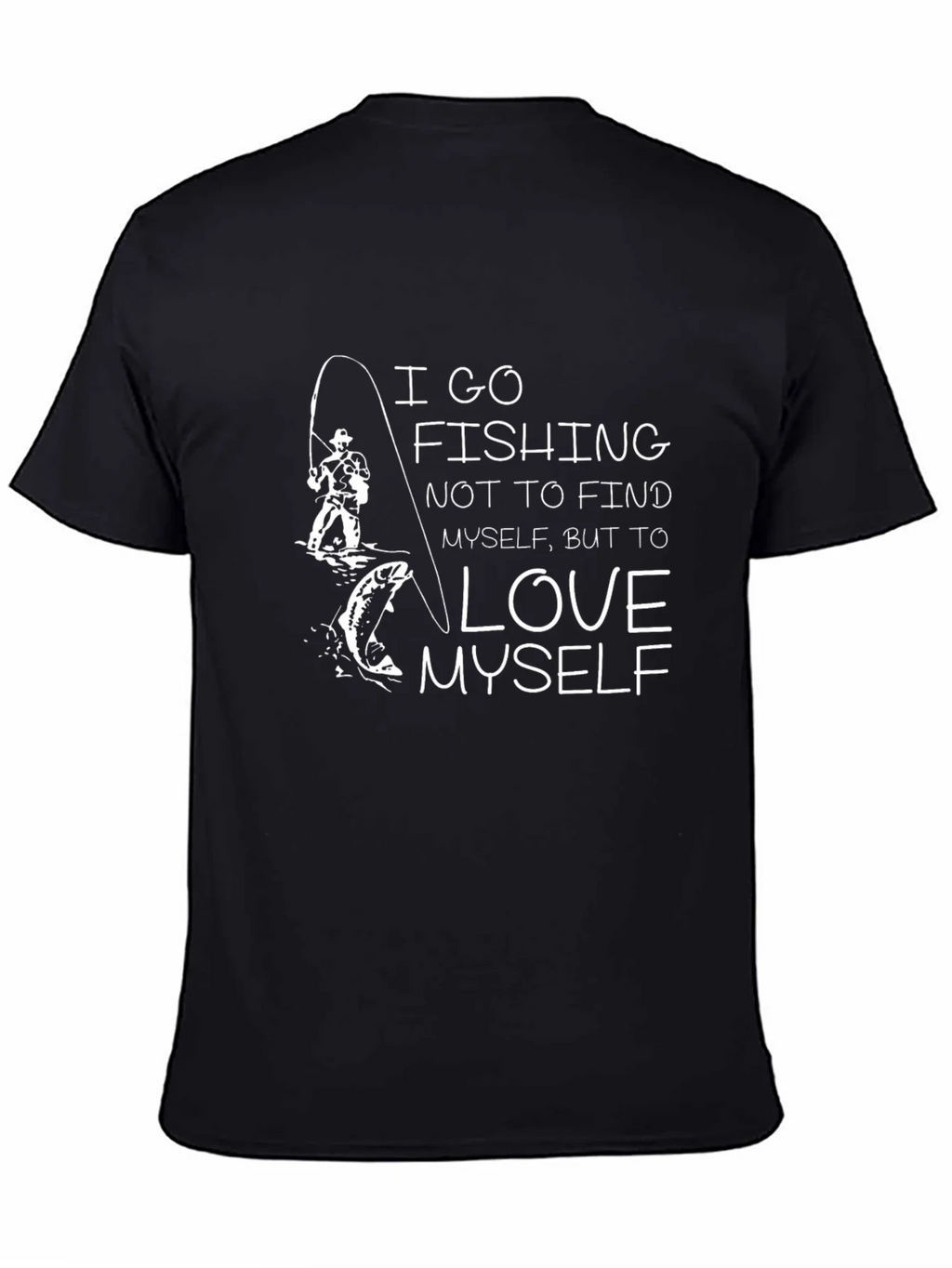 Fishing Graphic Tee: I Go To Love Myself product image 4