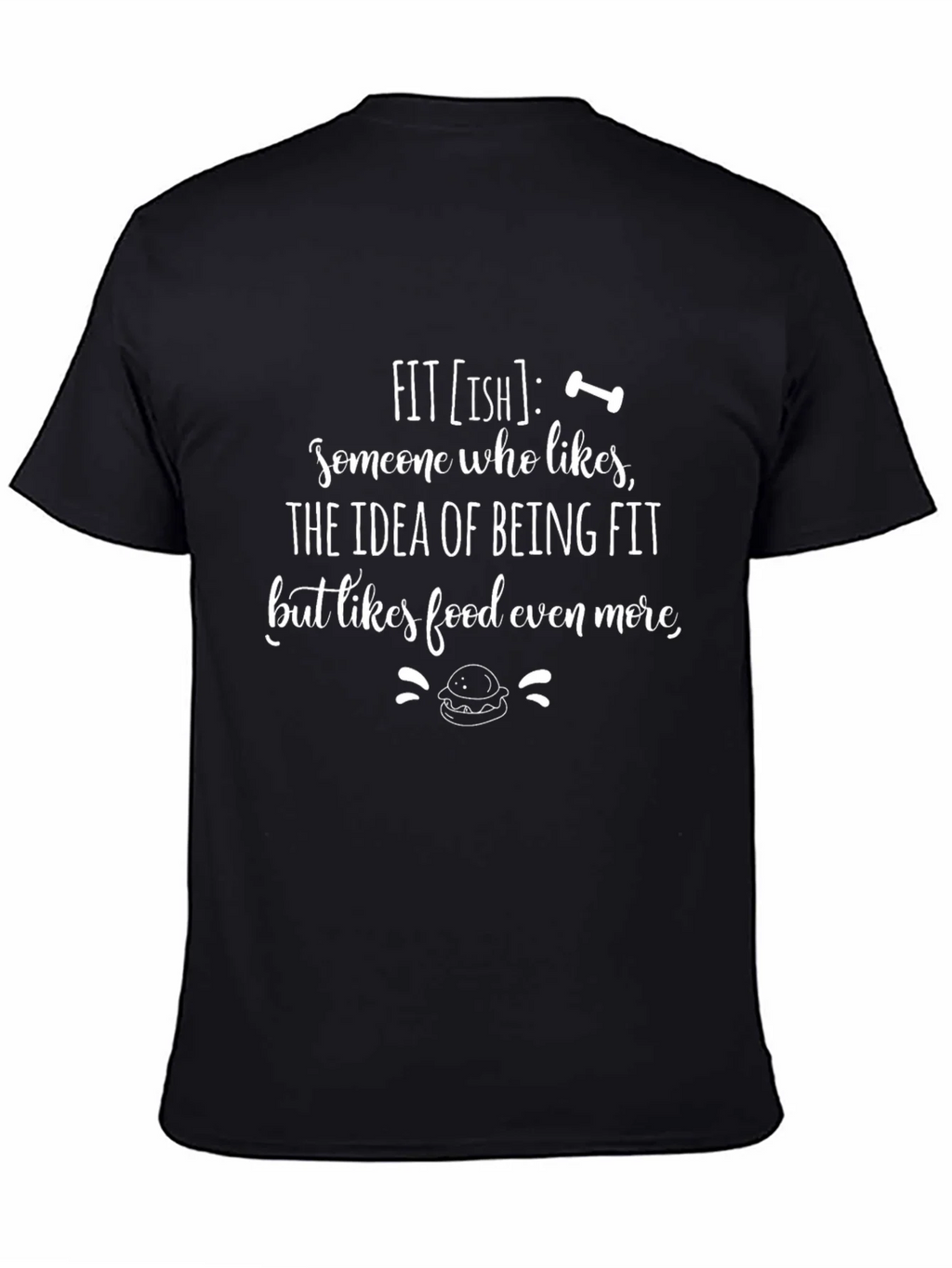 Fit-ish Graphic Tee: Foodie Fitness Humor product image 4