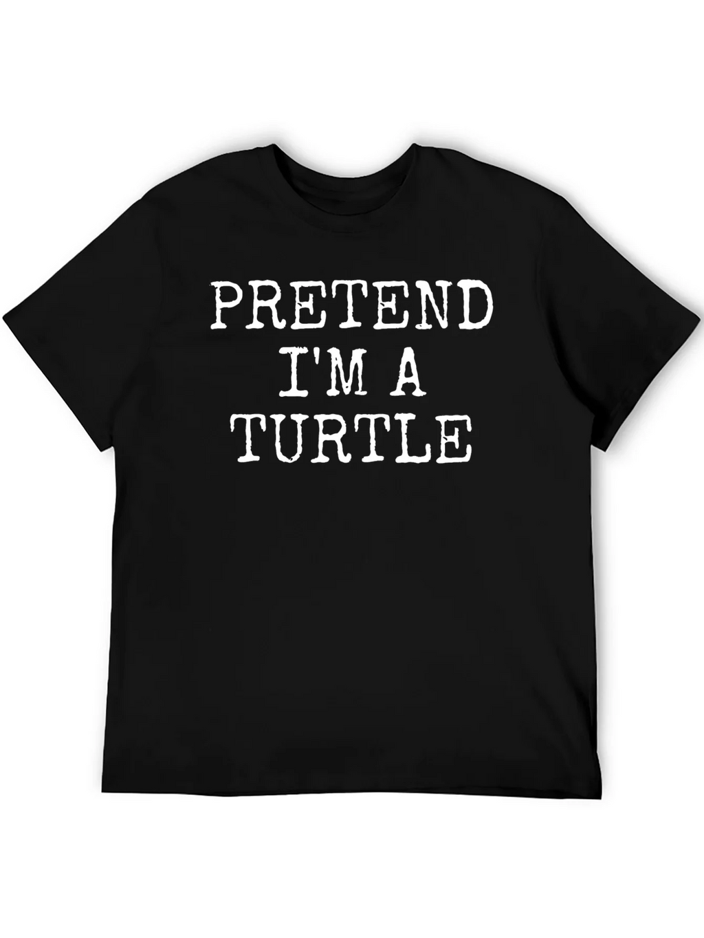 Pretend Im A Turtle T-Shirt - Novelty Graphic Tee product image 3