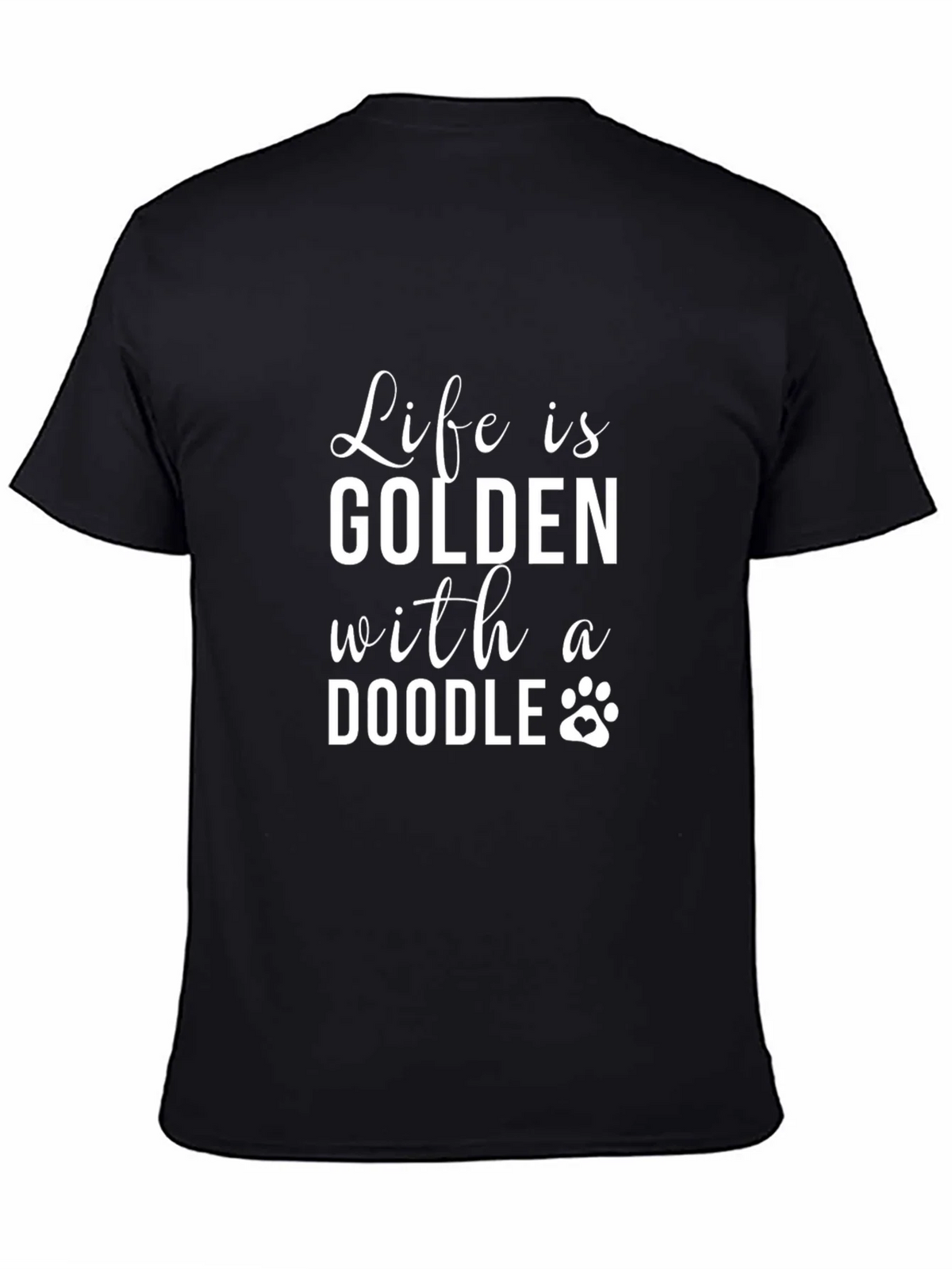 Life is Golden with a Doodle T-Shirt product image 4