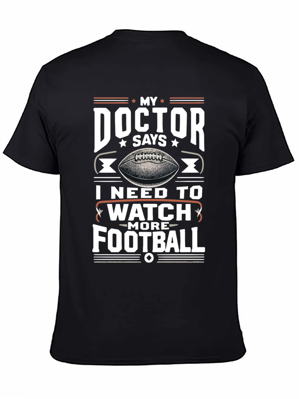 My Doctor Says Football T-Shirt product image 4