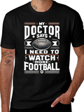 My Doctor Says Football T-Shirt product image 1