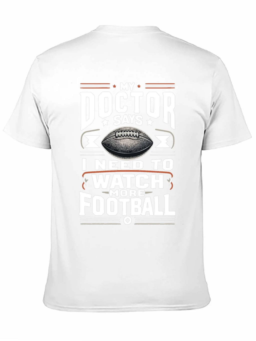 My Doctor Says Football T-Shirt product image 10