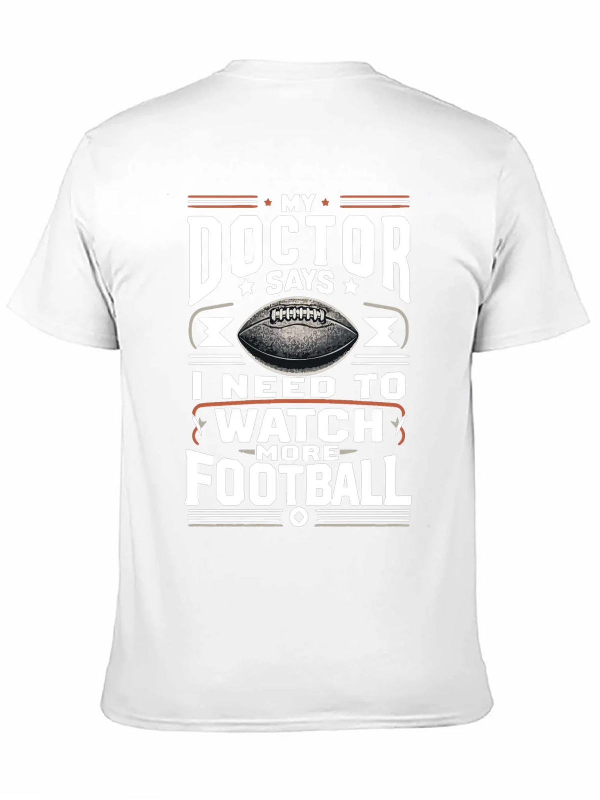 My Doctor Says Football T-Shirt product image 10