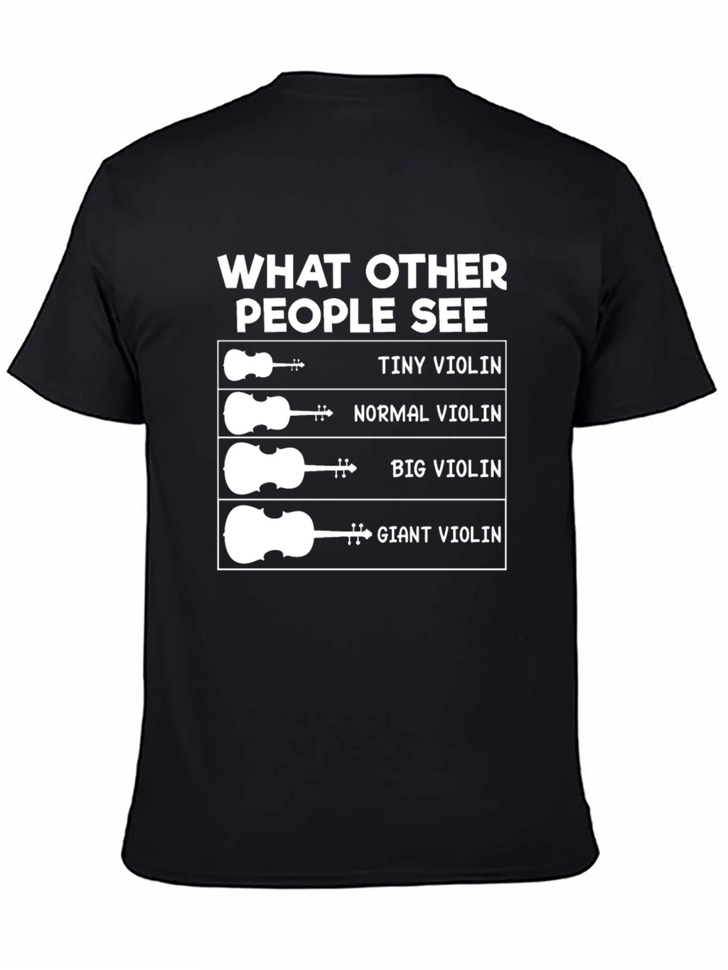 Funny Violinist T-Shirt - What Others See product image 4
