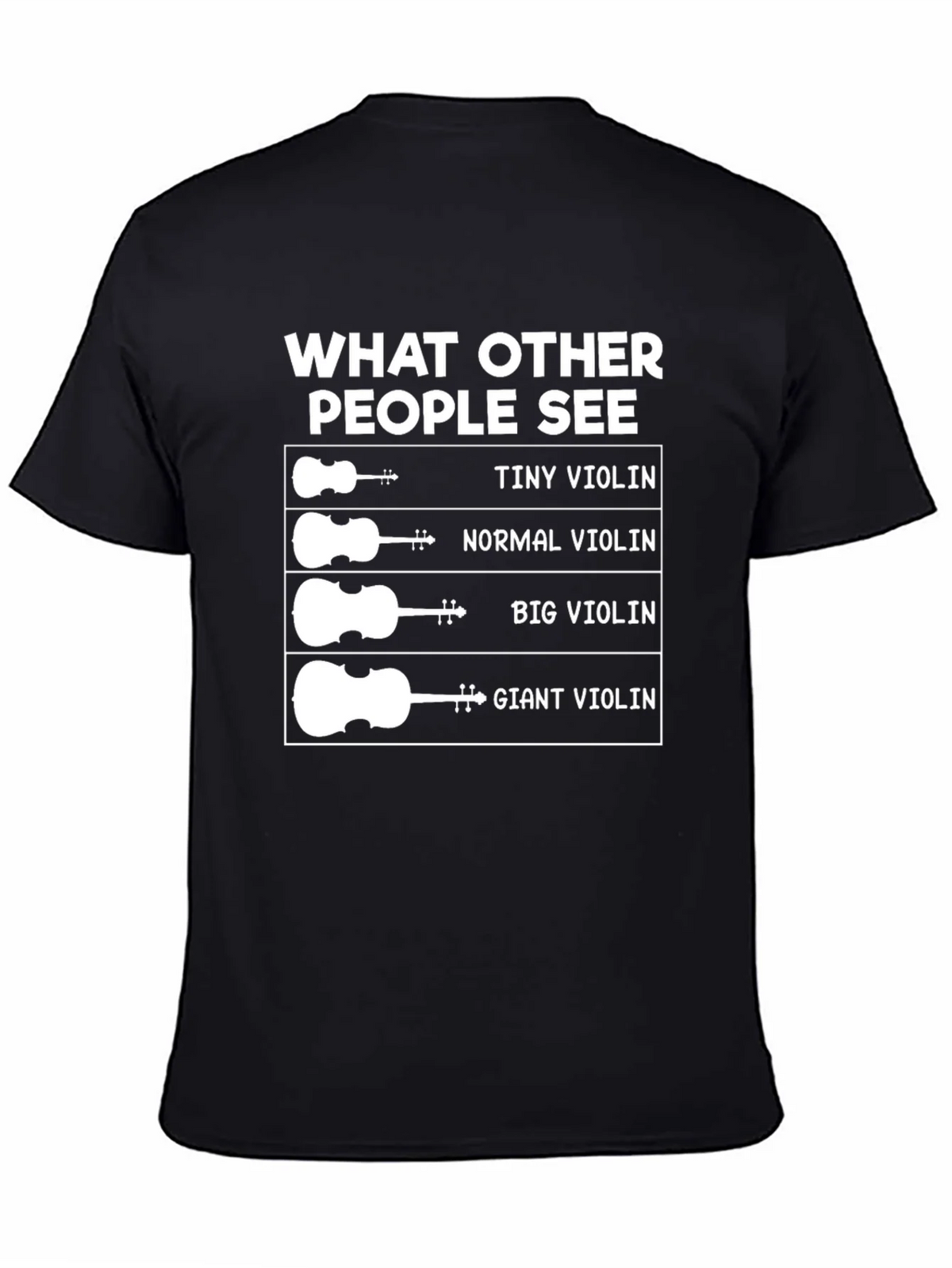Funny Violinist T-Shirt - What Others See product image 4