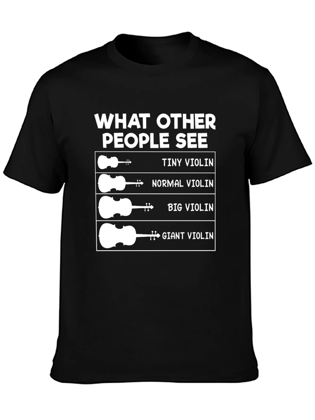 Funny Violinist T-Shirt - What Others See product image 3