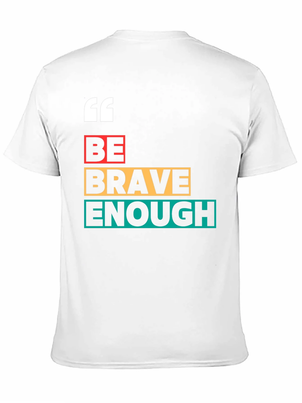 Be Brave Enough Graphic Tee - Bold Motivation product image 5