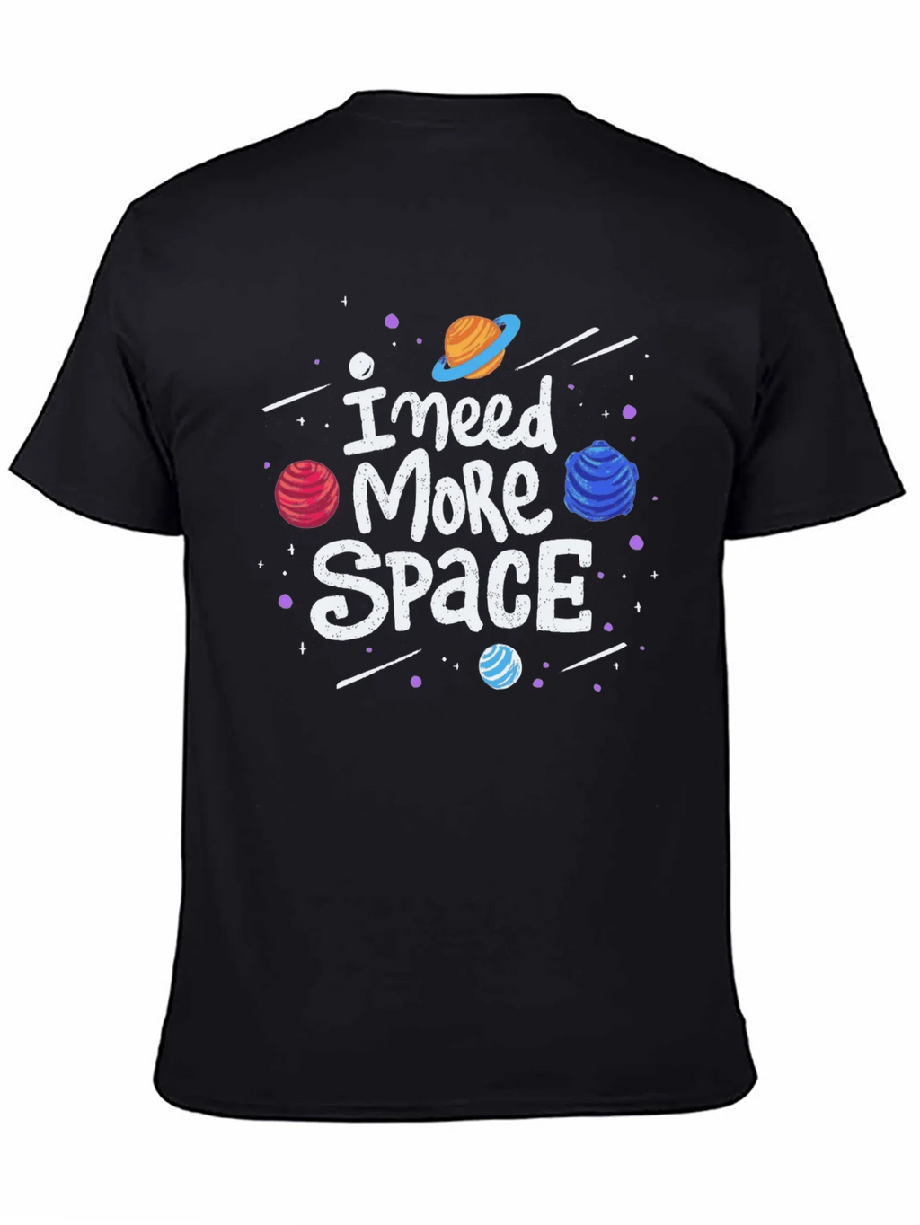 I Need More Space Graphic Tee product image 4