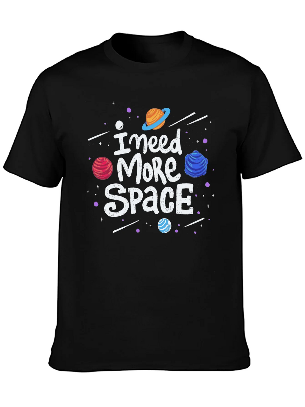 I Need More Space Graphic Tee product image 3