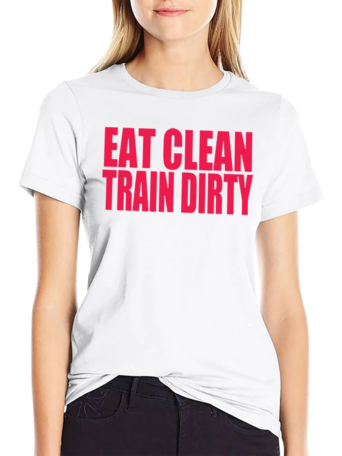 Eat Clean Train Dirty T-Shirt product image 8