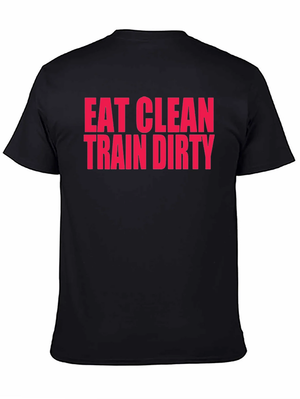 Eat Clean Train Dirty T-Shirt product image 4