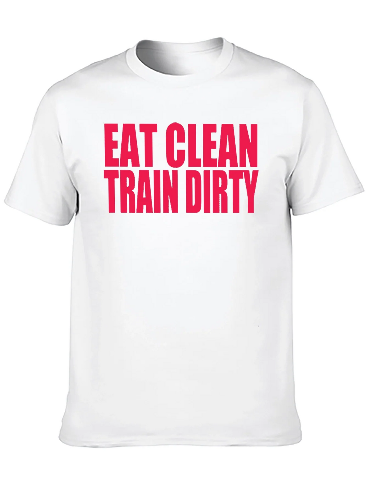 Eat Clean Train Dirty T-Shirt product image 9
