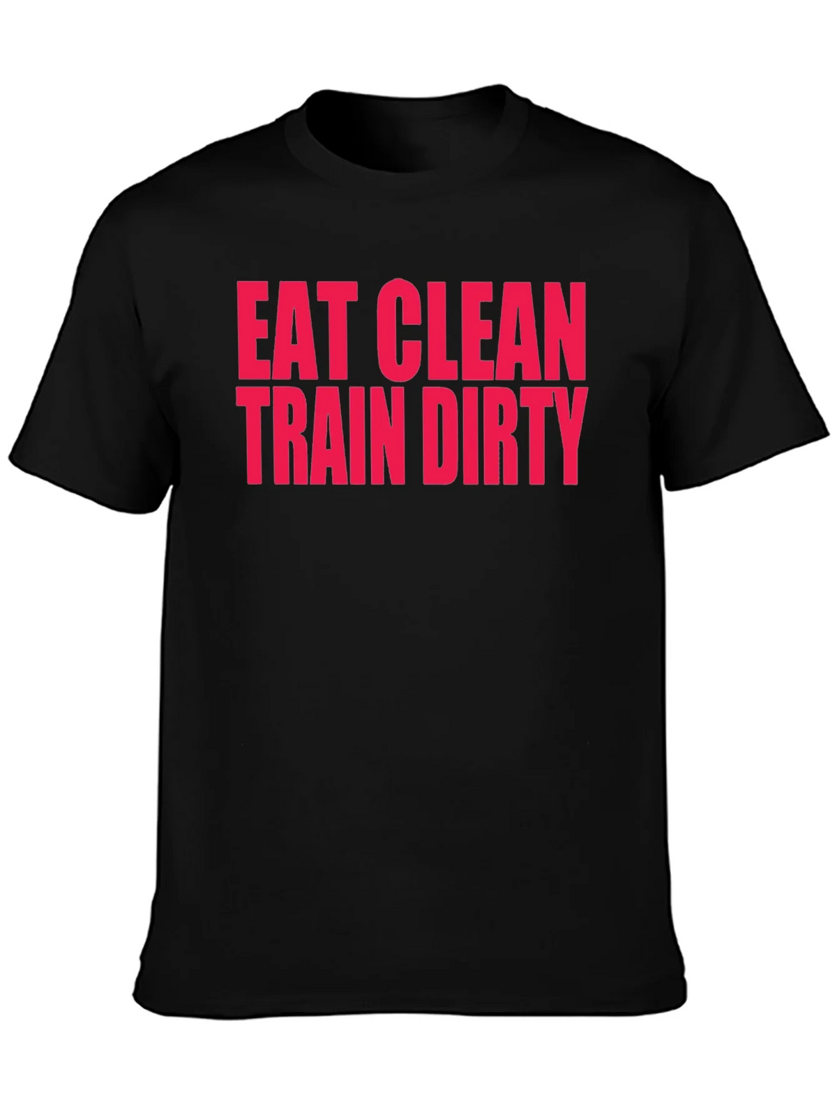 Eat Clean Train Dirty T-Shirt product image 3
