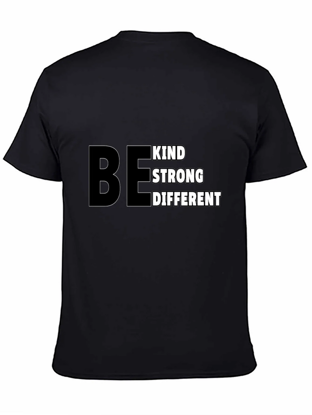 Be Kind Strong Different Black T-Shirt product image 3