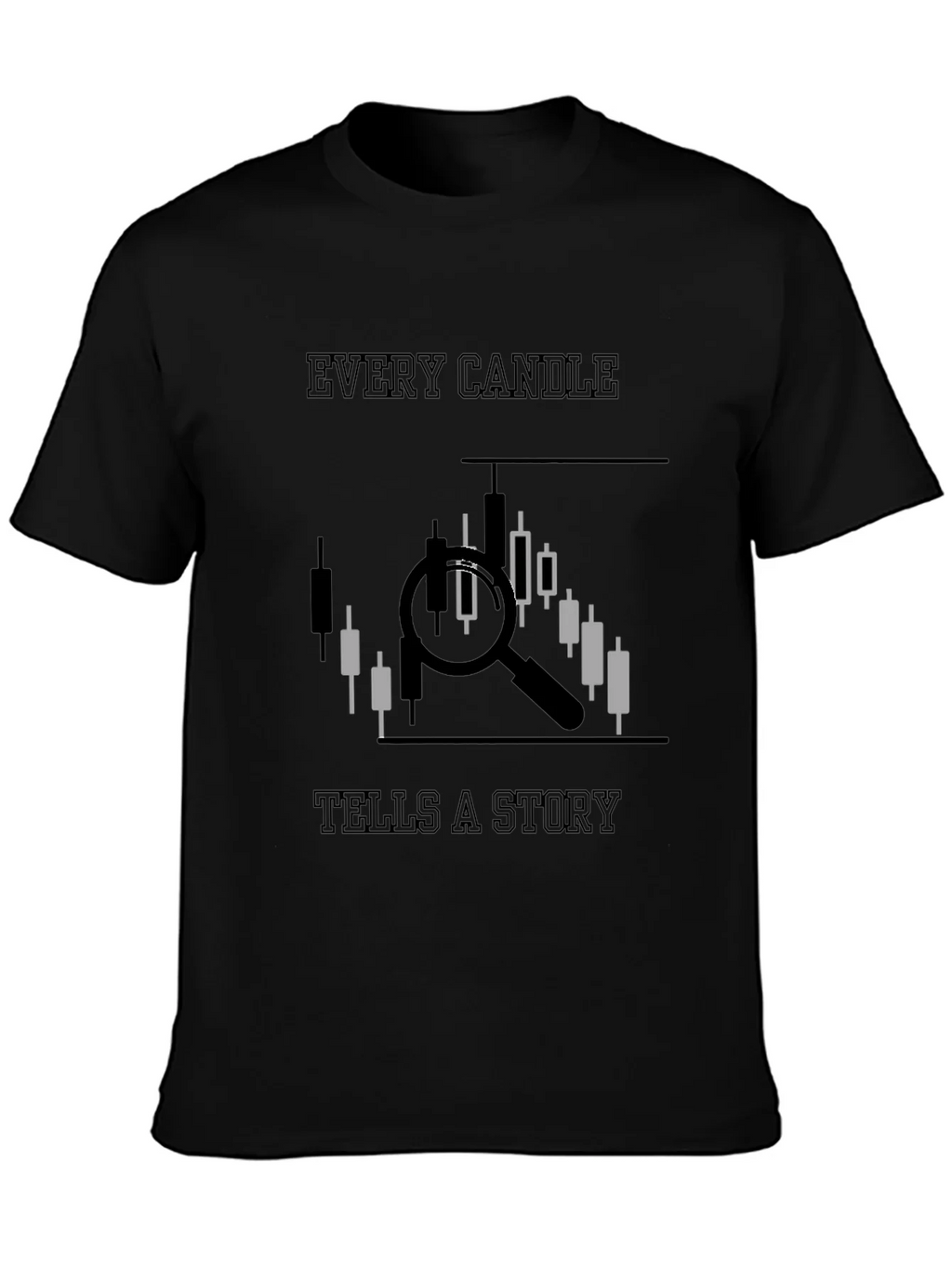 Traders Tee: Every Candle Tells a Story product image 3