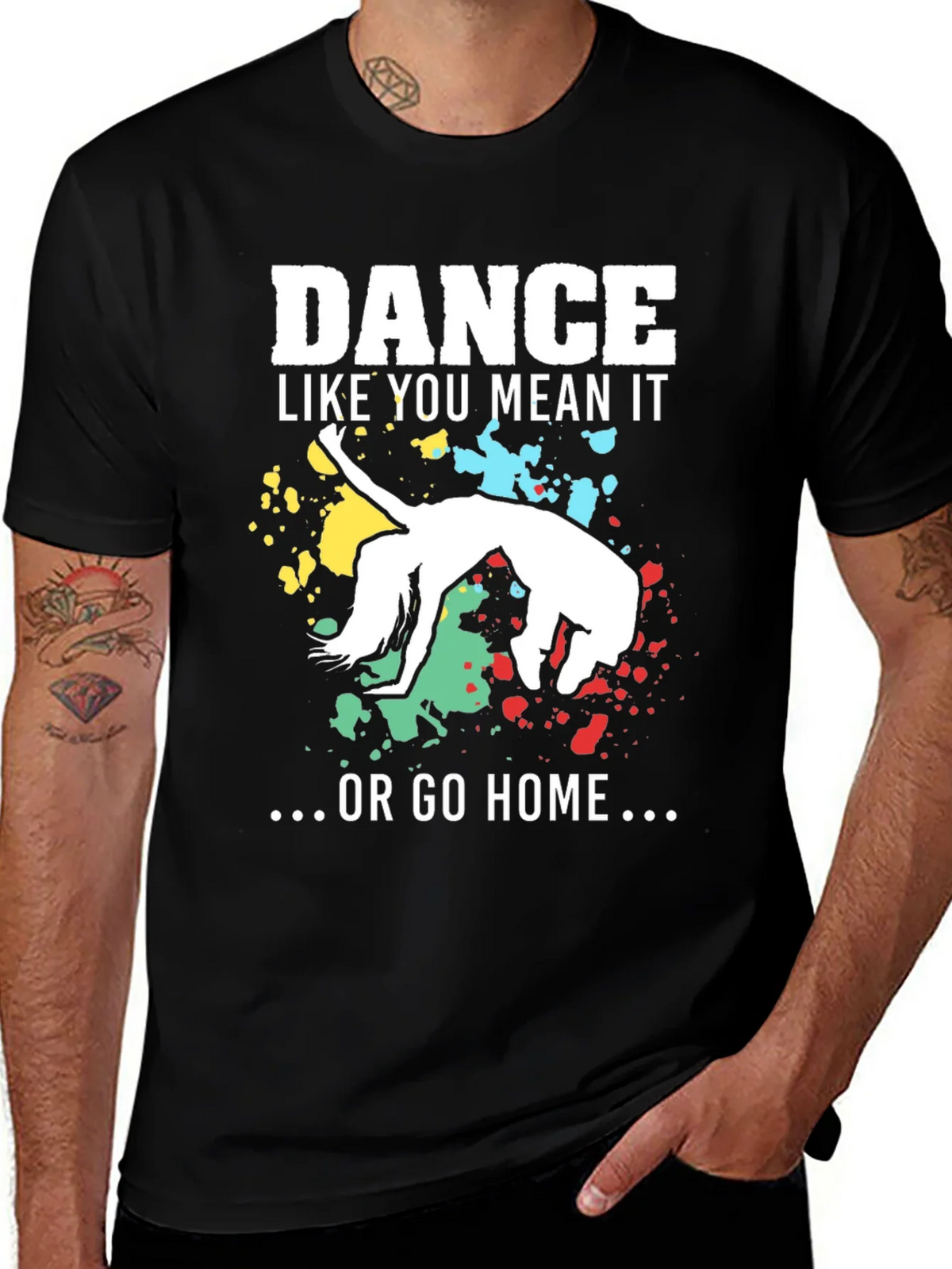 Dance Like You Mean It T-Shirt product image 1