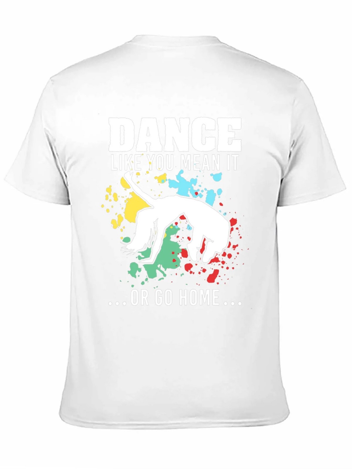 Dance Like You Mean It T-Shirt product image 10