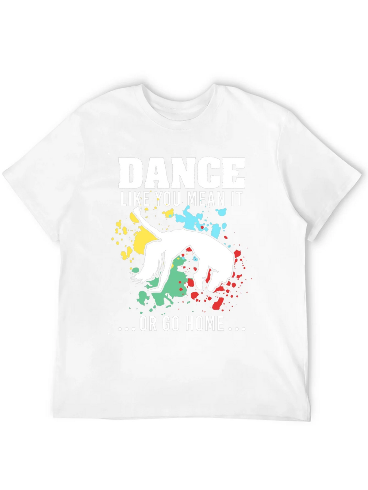 Dance Like You Mean It T-Shirt product image 11
