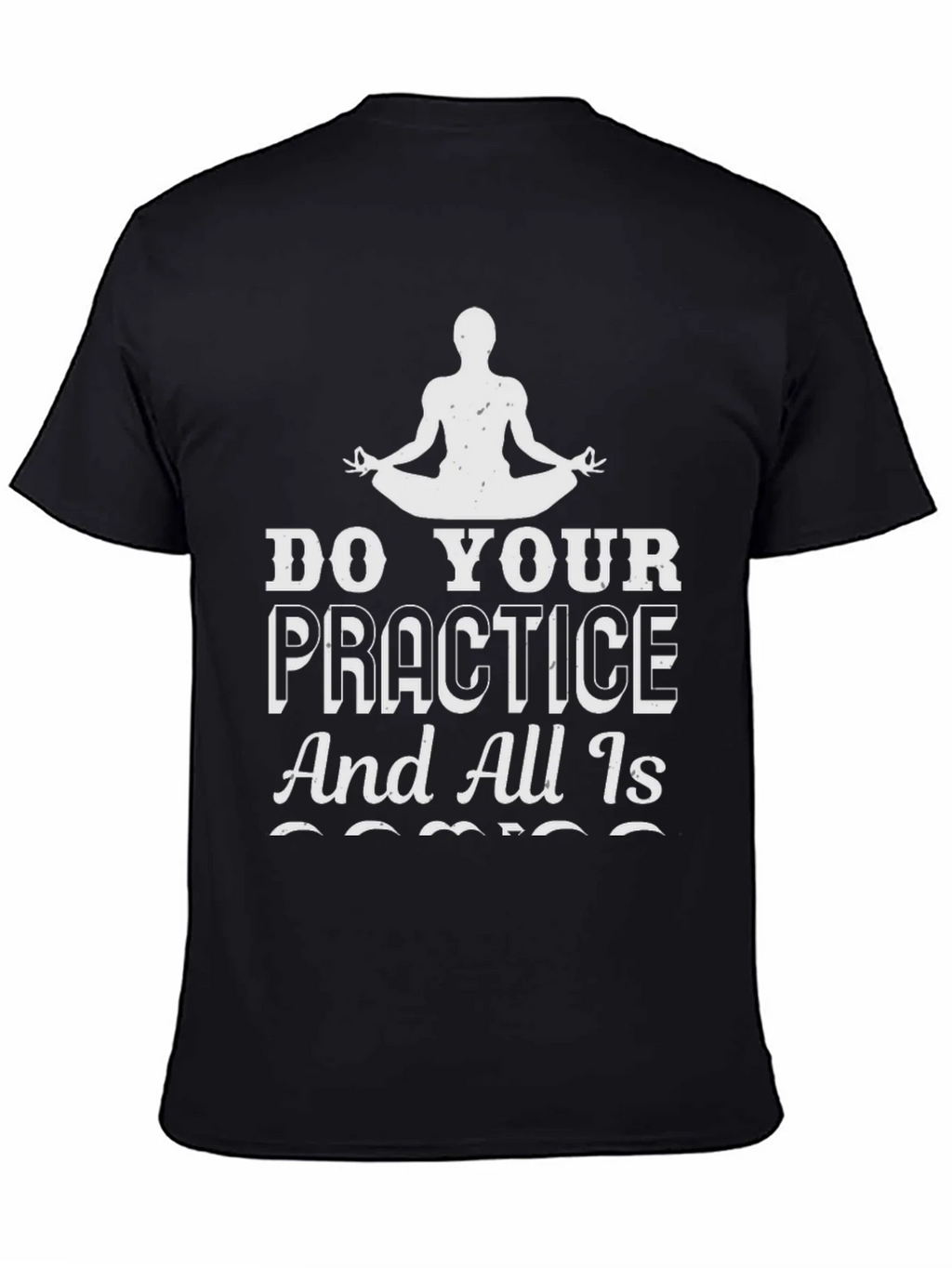 Zen Practice Tee: Do Your Graphic T-Shirt product image 4