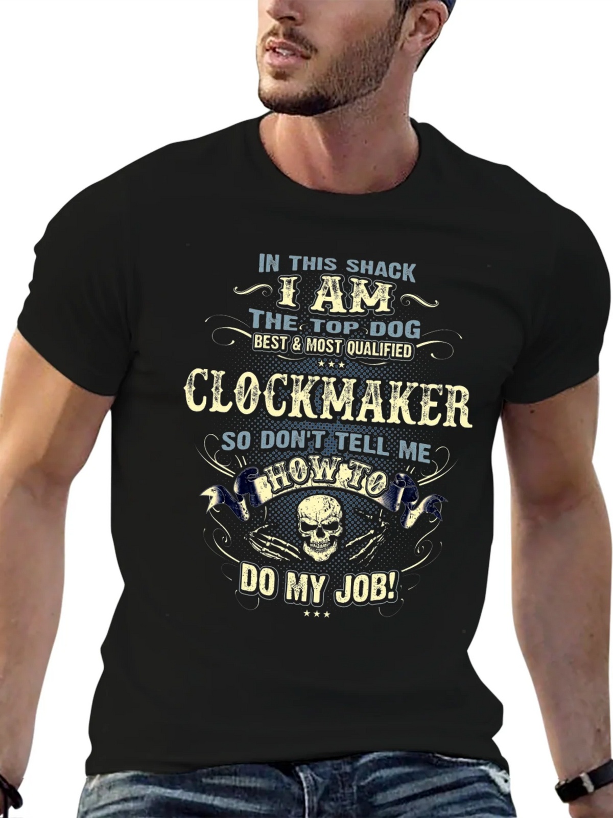 Clockmaker T-Shirt - In This Shack I Am The Top Dog product image 2