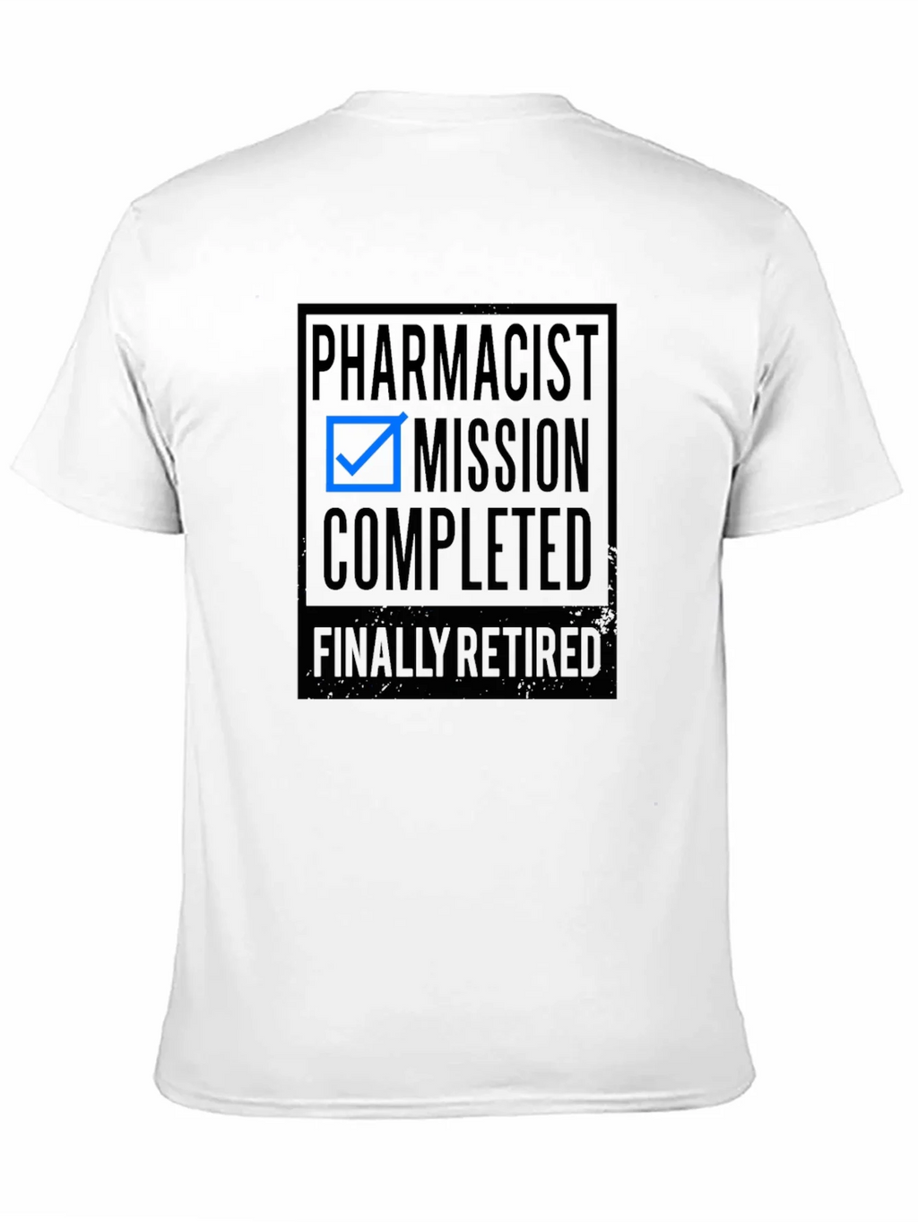 Pharmacist Mission Completed Retired Black T-Shirt product image 10