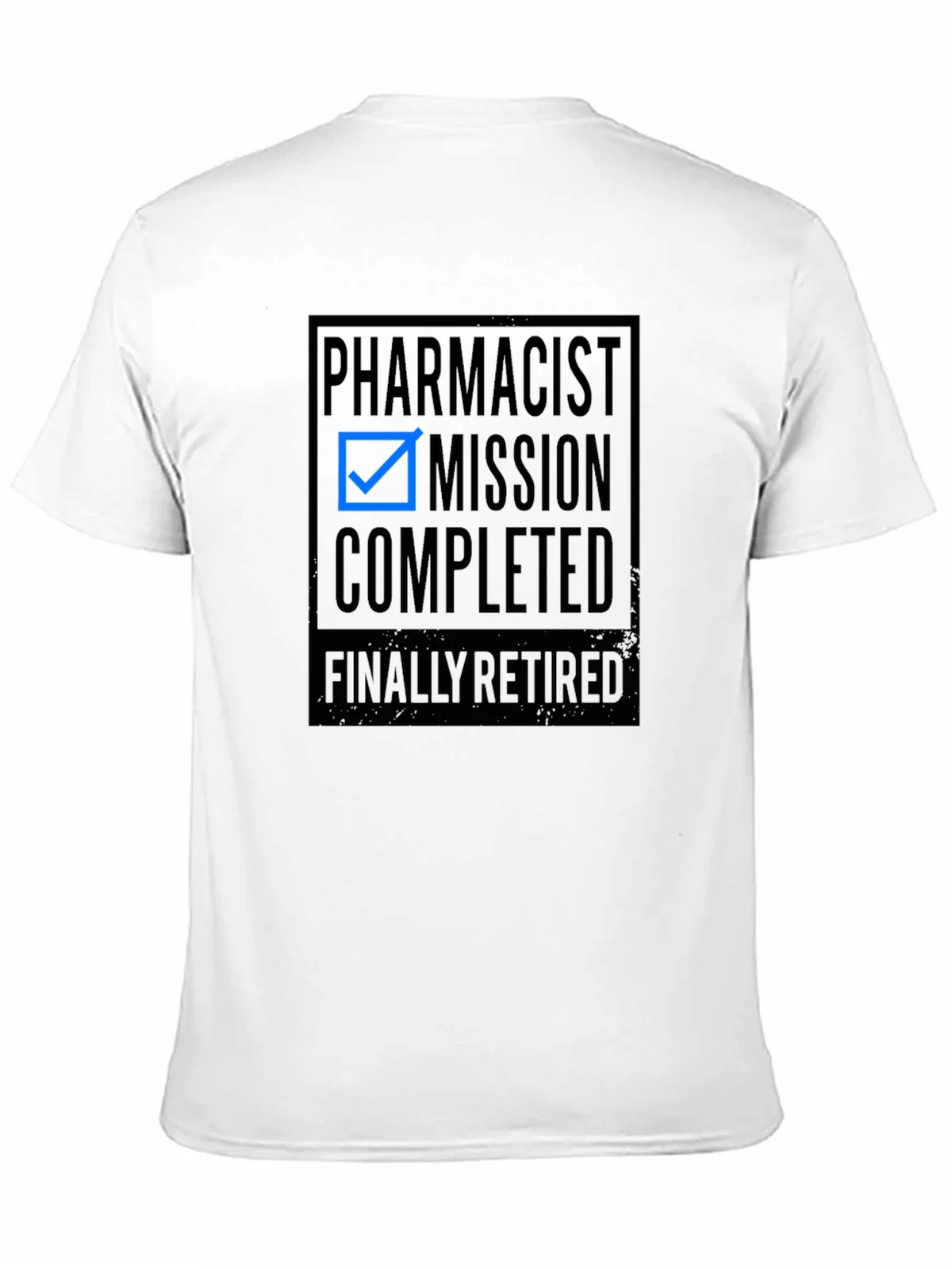 Pharmacist Mission Completed Retired Black T-Shirt product image 10