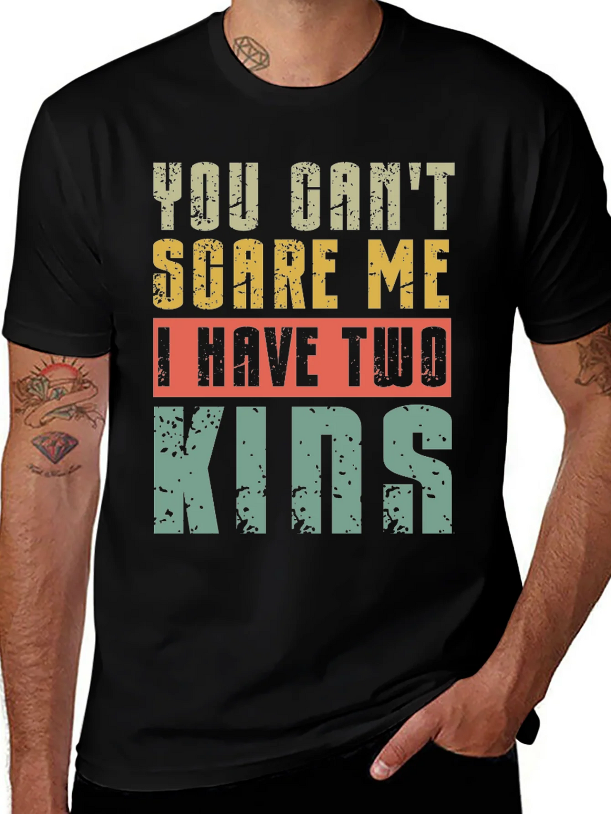Funny Dad T-Shirt - You Cant Scare Me I Have Two Kids product image 1