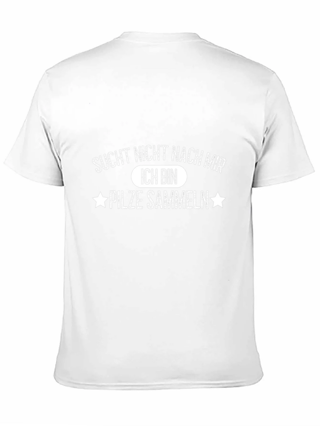 Sucht Nicht Nach Mir Mushroom Hunting Tee product image 5