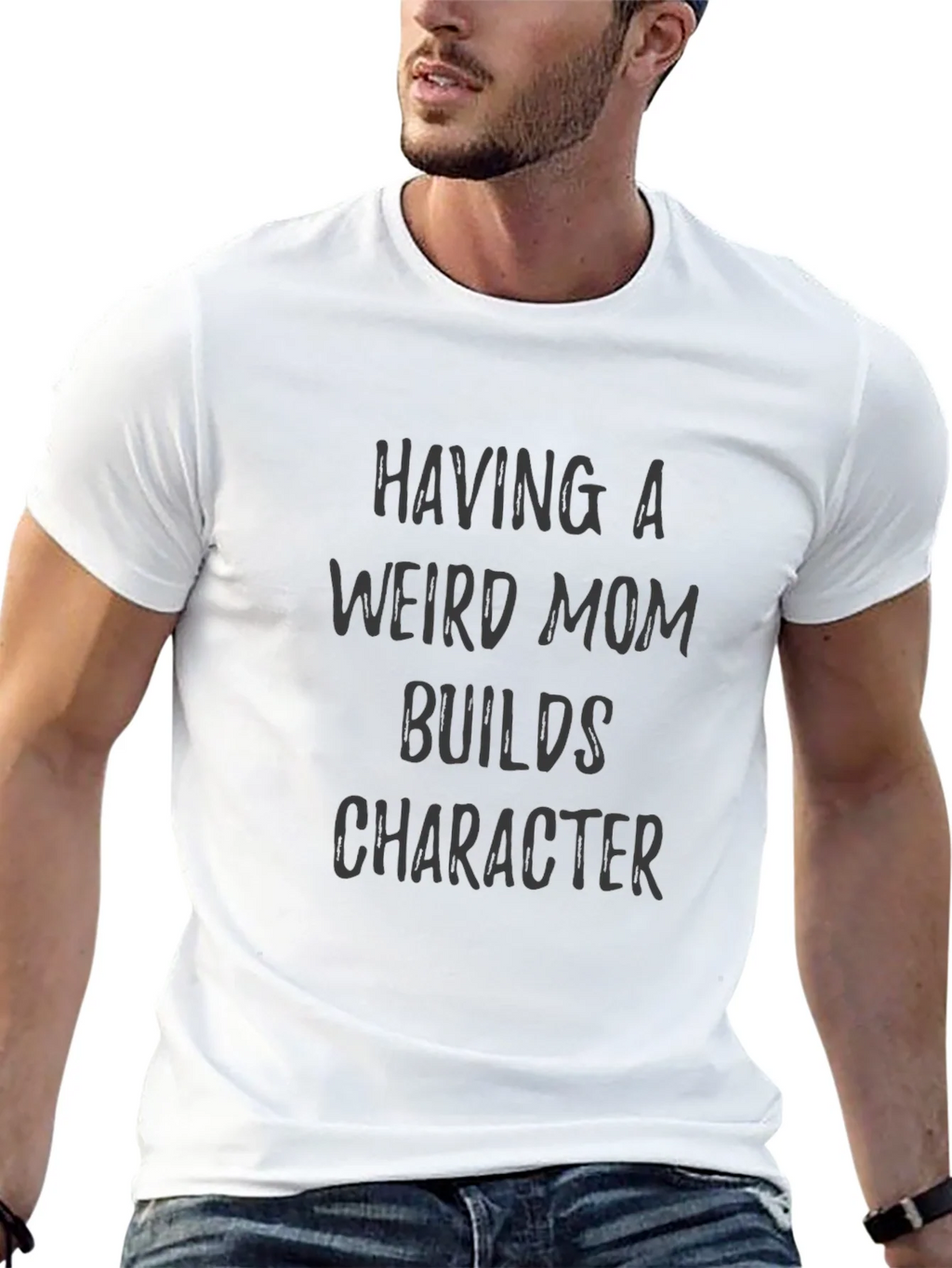 Funny Mom Saying Tee - Having a Weird Builds Character product image 8