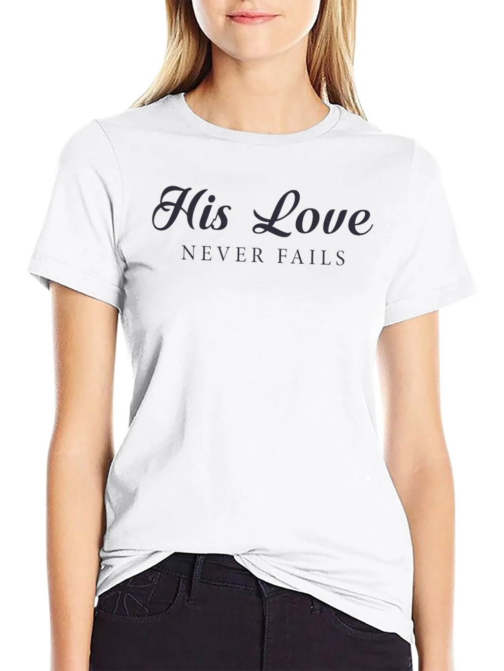 His Love Never Fails Graphic T-Shirt product image 4