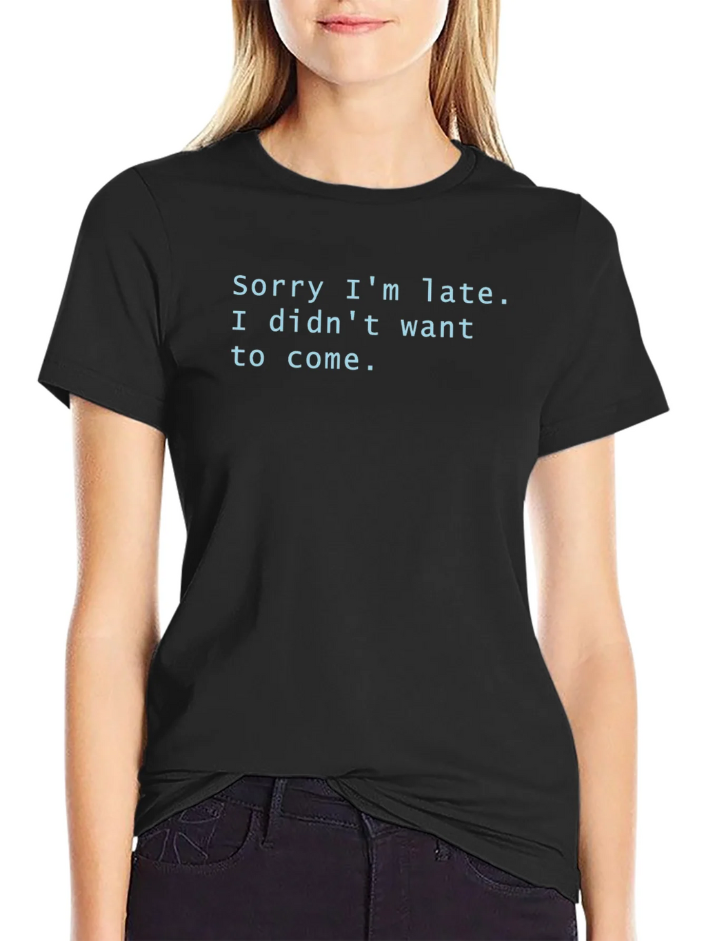 Funny Graphic Tee - Sorry Im Late Sarcastic T-Shirt product image 2