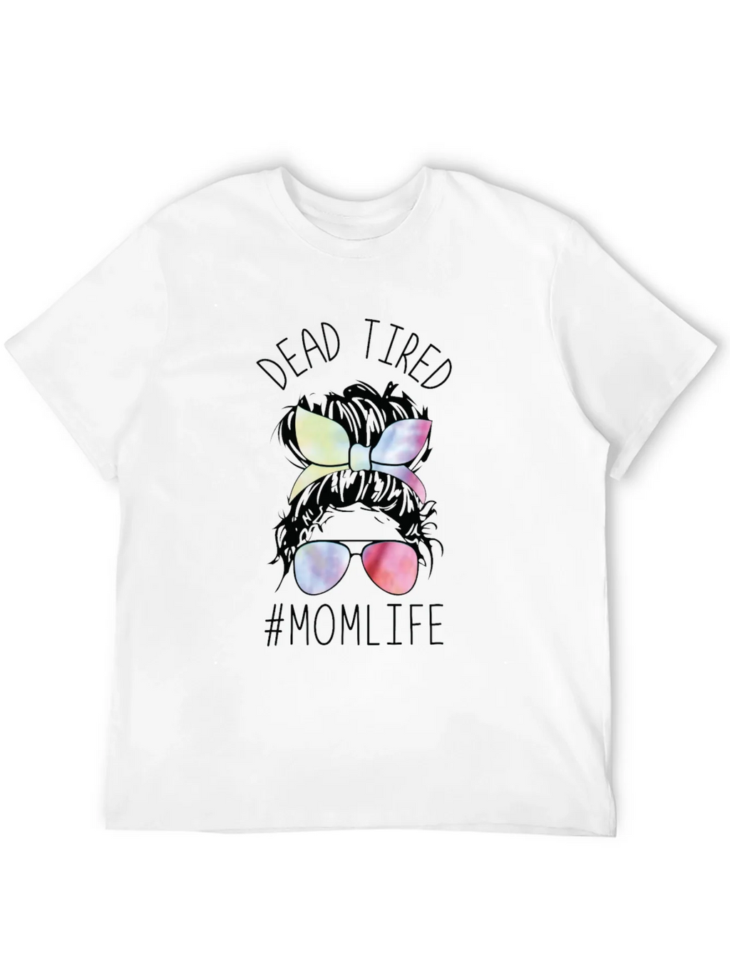Dead Tired Mom Life T-Shirt - Messy Bun Tee product image 11