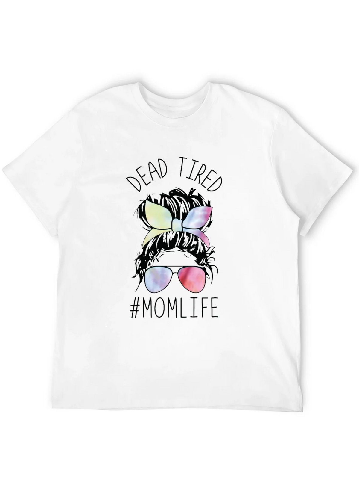 Dead Tired Mom Life T-Shirt - Messy Bun Tee product image 11