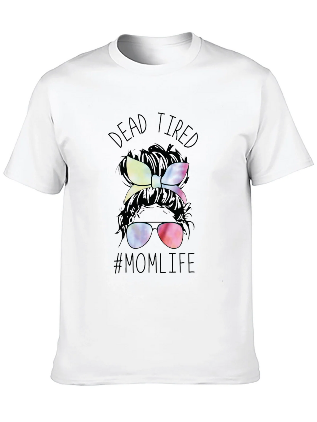Dead Tired Mom Life T-Shirt - Messy Bun Tee product image 9