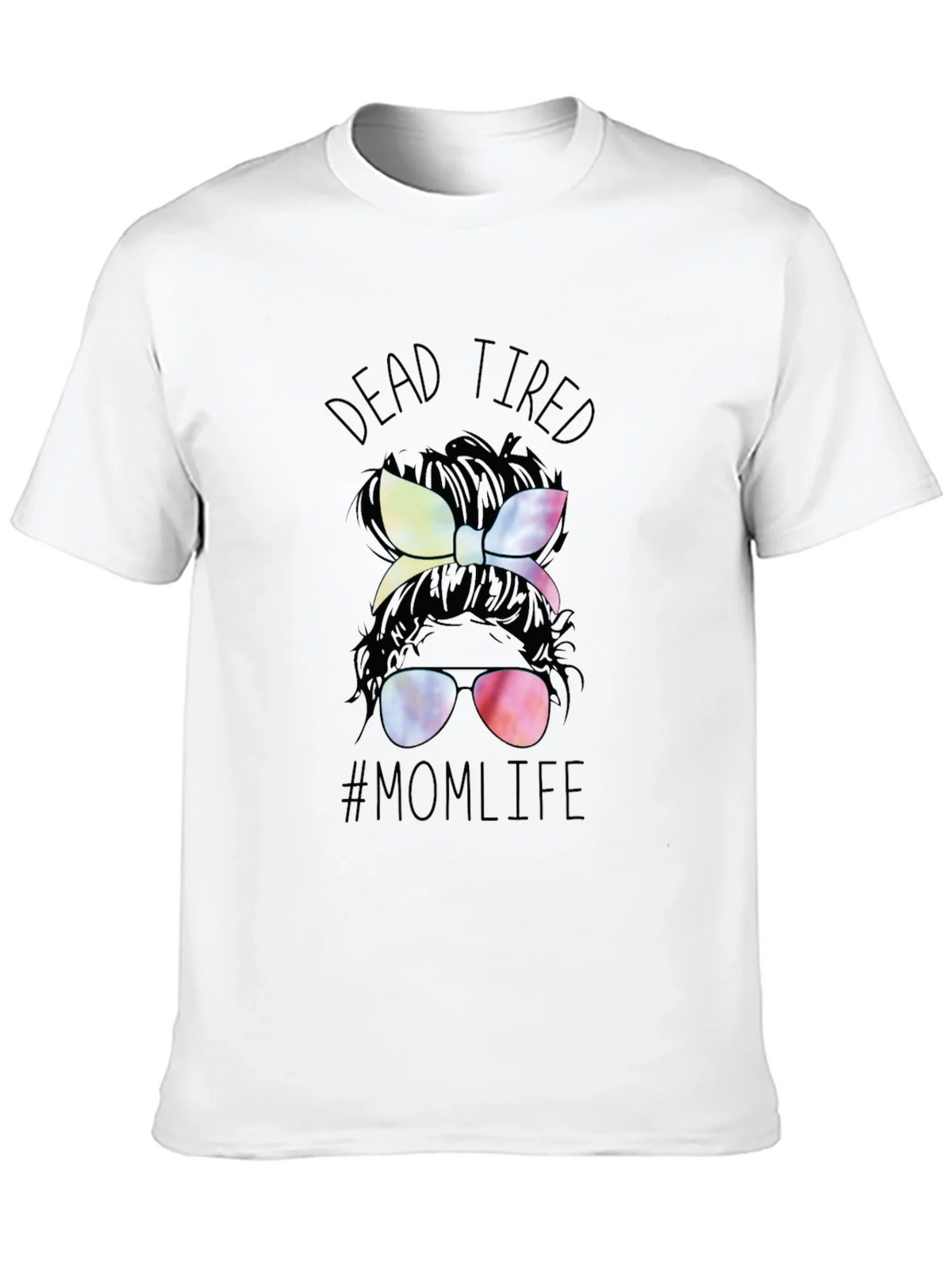 Dead Tired Mom Life T-Shirt - Messy Bun Tee product image 9