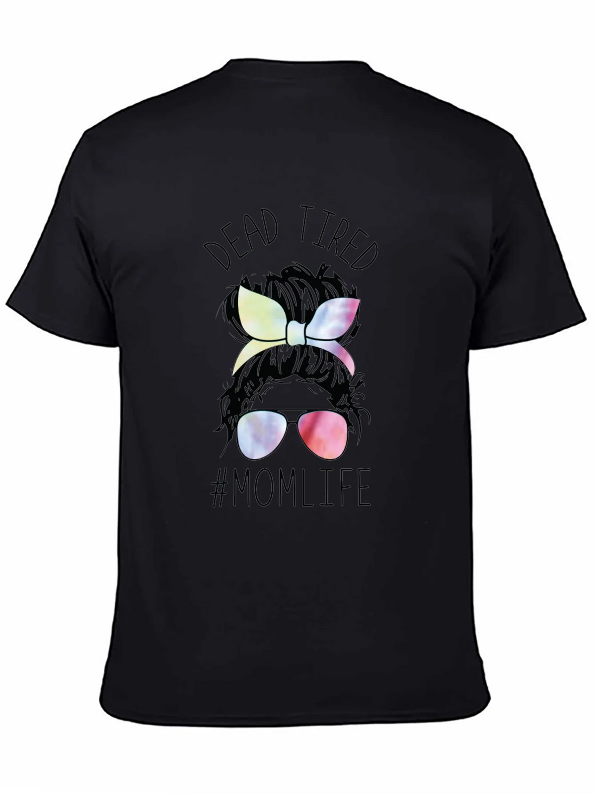 Dead Tired Mom Life T-Shirt - Messy Bun Tee product image 4