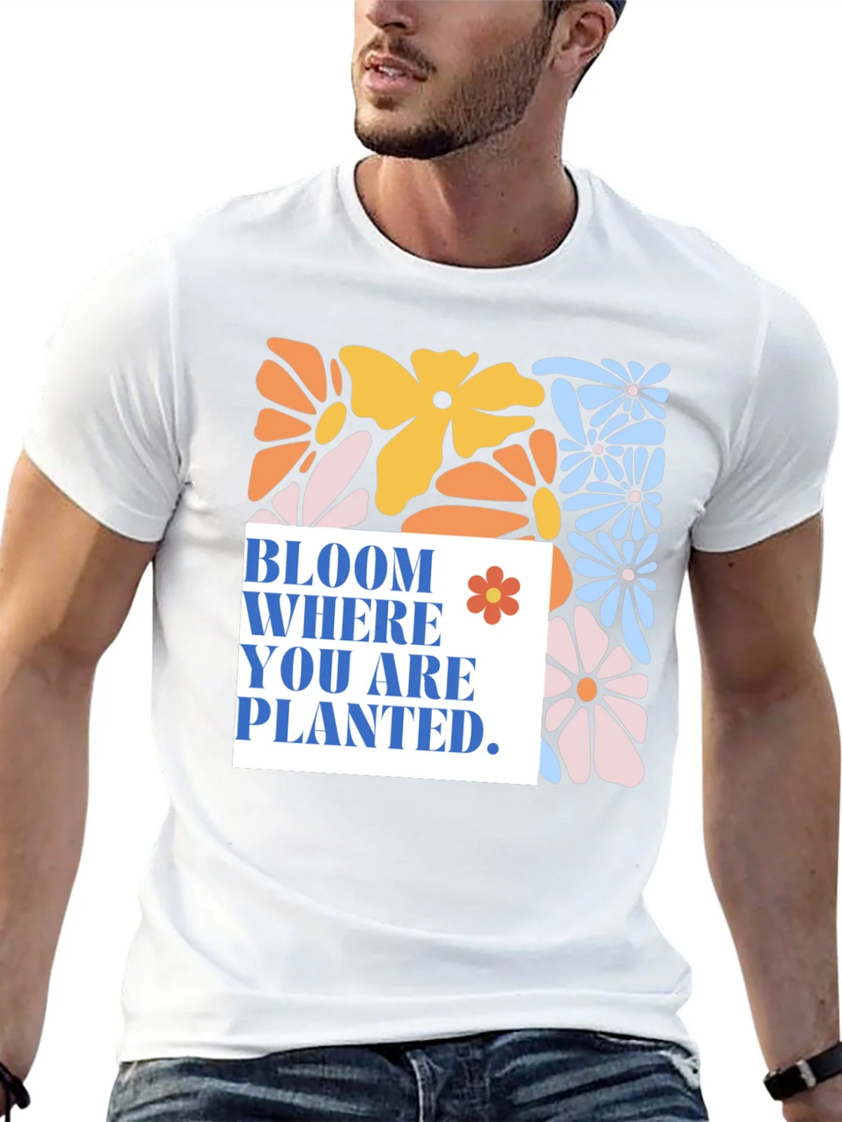 Bloom Where You Are Planted T-Shirt product image 12