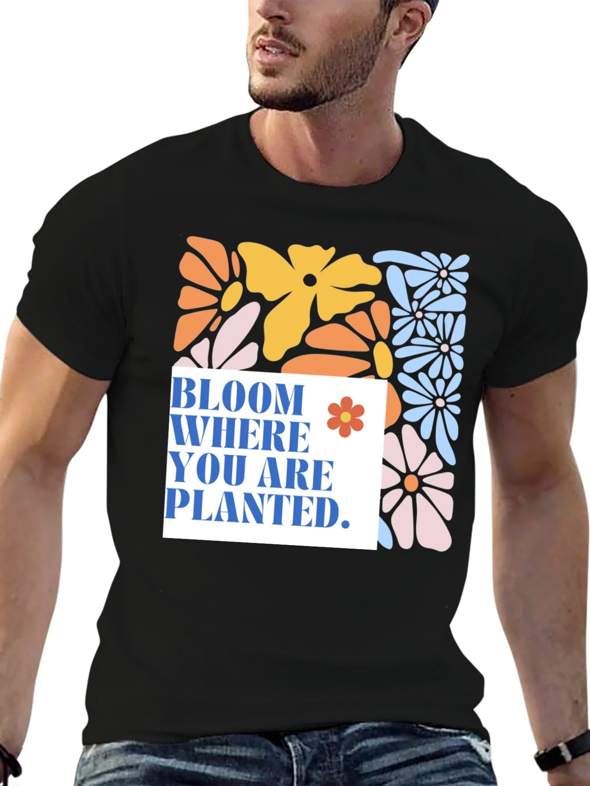 Bloom Where You Are Planted T-Shirt product image 6