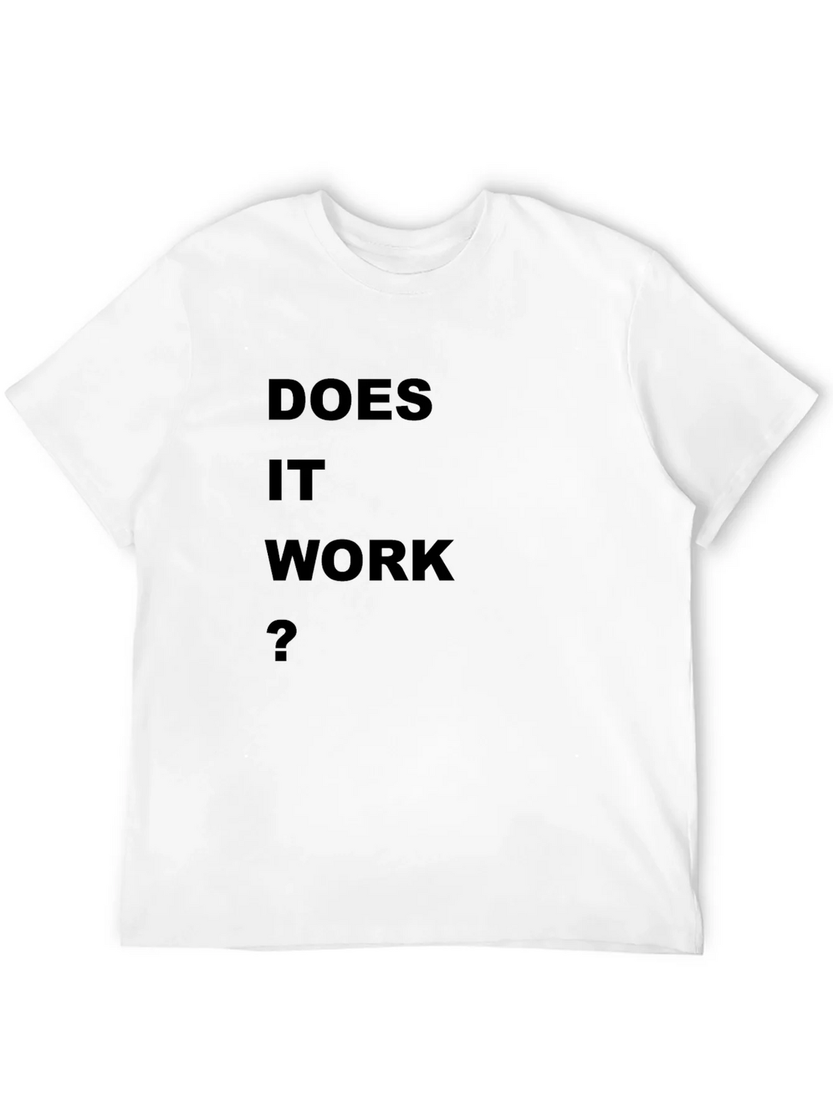Does It Work? Black T-Shirt product image 11