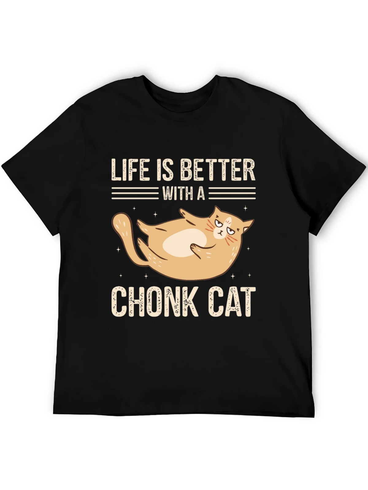 Life is Better With a Chonk Cat T-Shirt product image 4