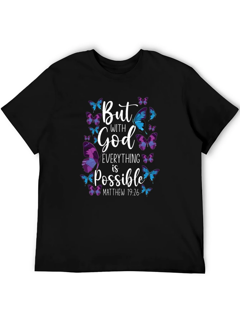 But With God Everything is Possible T-Shirt product image 5