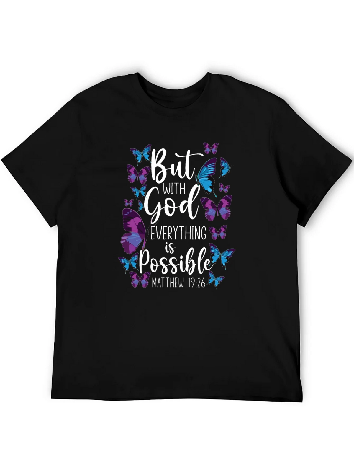 But With God Everything is Possible T-Shirt product image 5