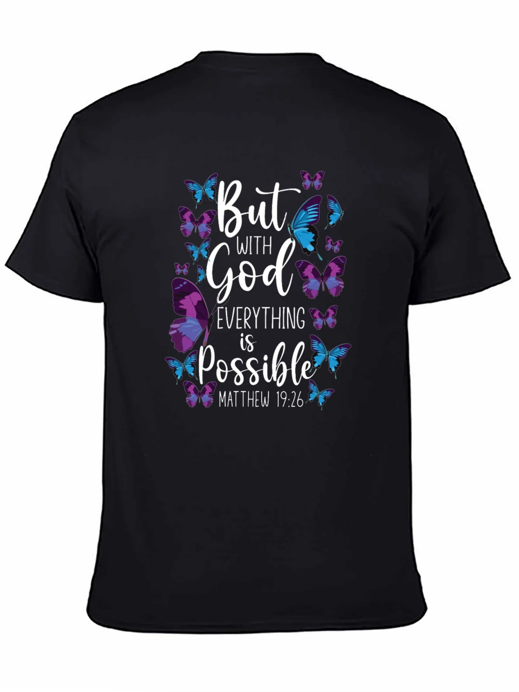 But With God Everything is Possible T-Shirt product image 4