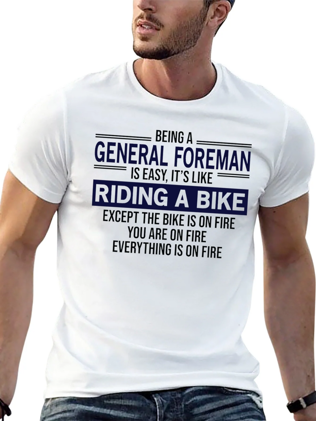 Funny General Foreman On Fire T-Shirt product image 12