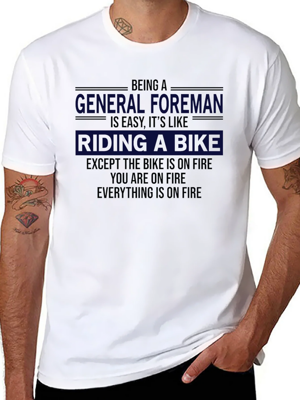 Funny General Foreman On Fire T-Shirt product image 7