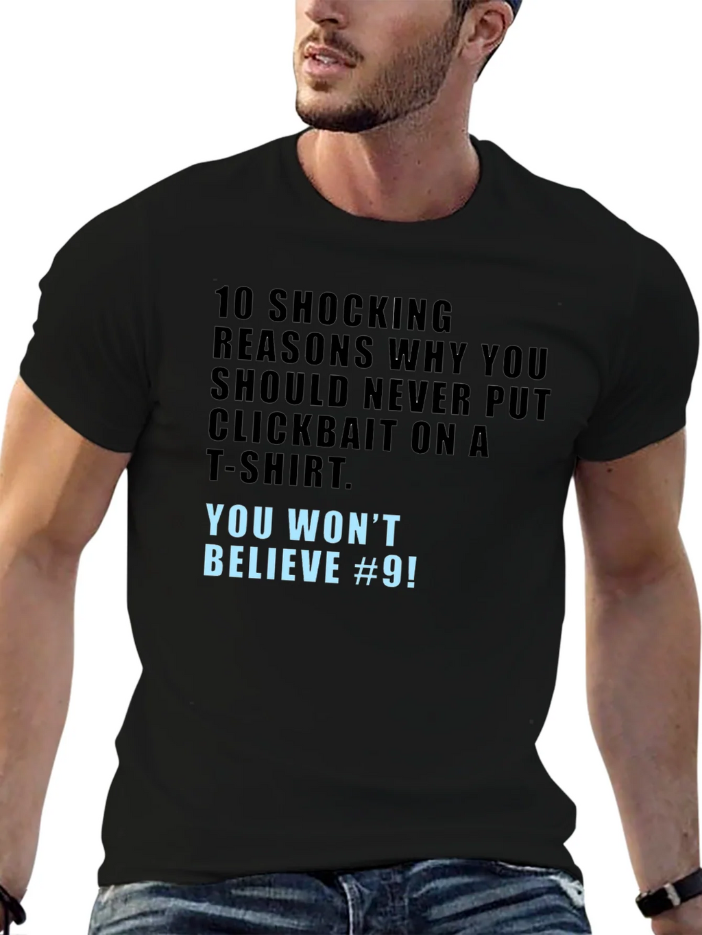 Clickbait T-Shirt - You Wont Believe #9! product image 6