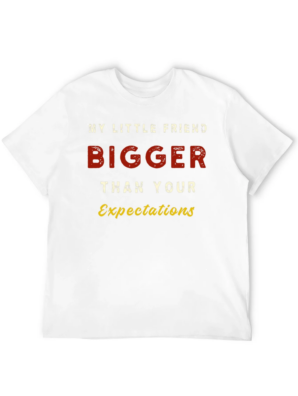 Bigger Than Your Expectations Graphic Tee product image 11
