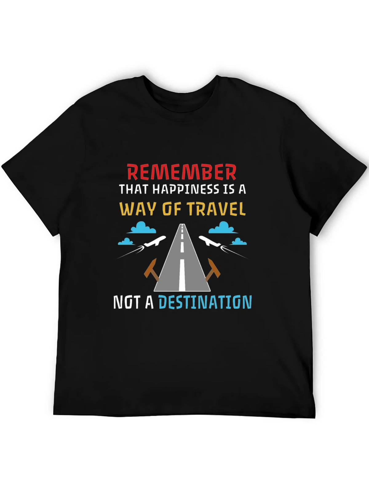 Happiness is a Way of Travel T-Shirt product image 5